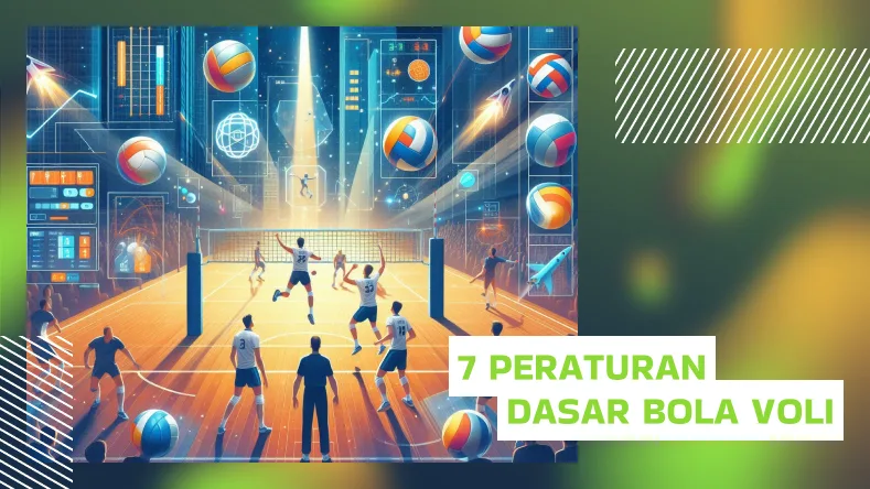 7 Peraturan Dasar Bola Voli