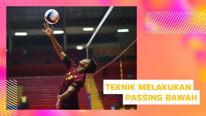 Teknik Melakukan Passing Bawah: Panduan Langkah demi Langkah